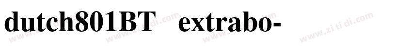 dutch801BT   extrabo字体转换